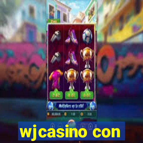 wjcasino con